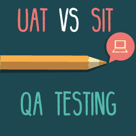 Perbedaan UAT dan SIT