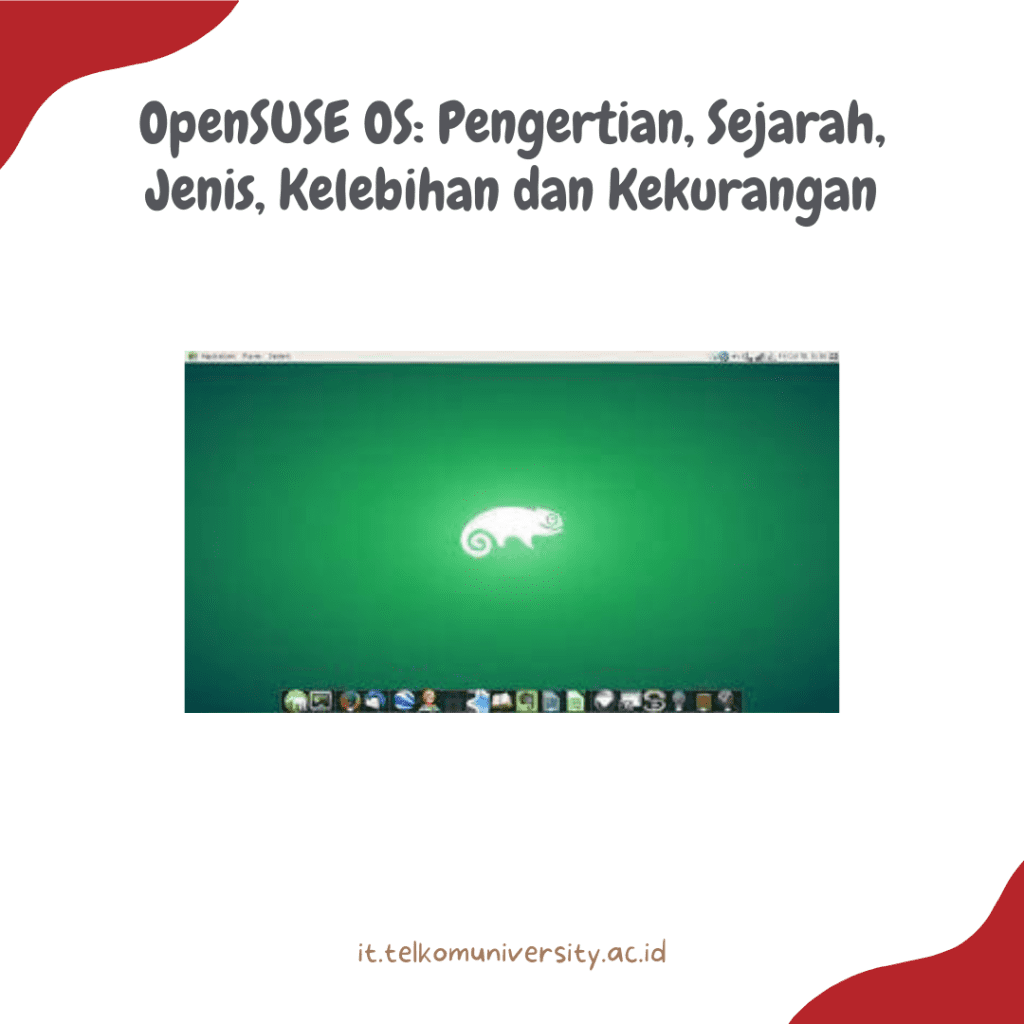 OpenSUSE OS Pengertian, Sejarah, Jenis, Kelebihan dan Kekurangan