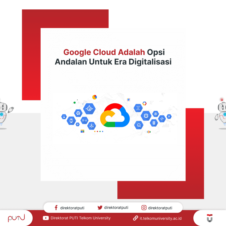 Google Cloud Adalah Opsi Andalan Untuk Era Digitalisasi 