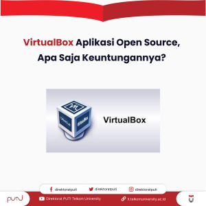 VirtualBox Aplikasi Open Source, Apa Saja Keuntungannya