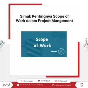 Simak Pentingnya Scope of Work dalam Project Mangement