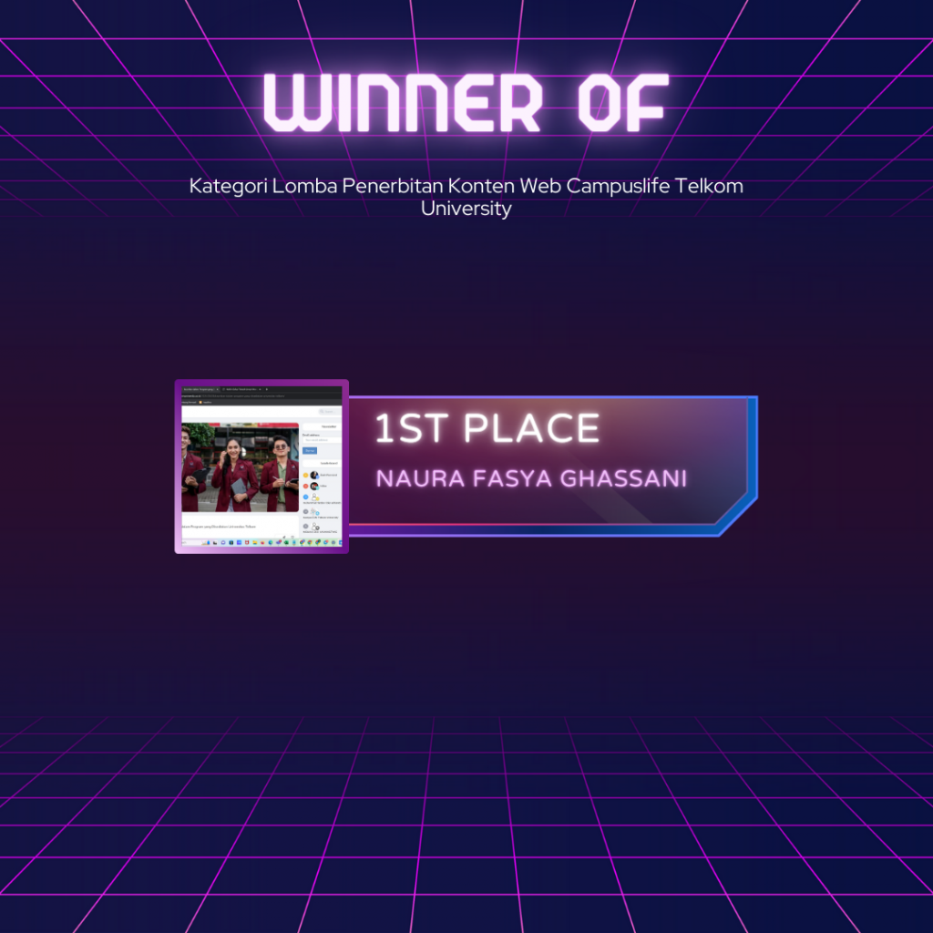 Pemenang Kategori Lomba Penerbitan Konten Web Campuslife Telkom University