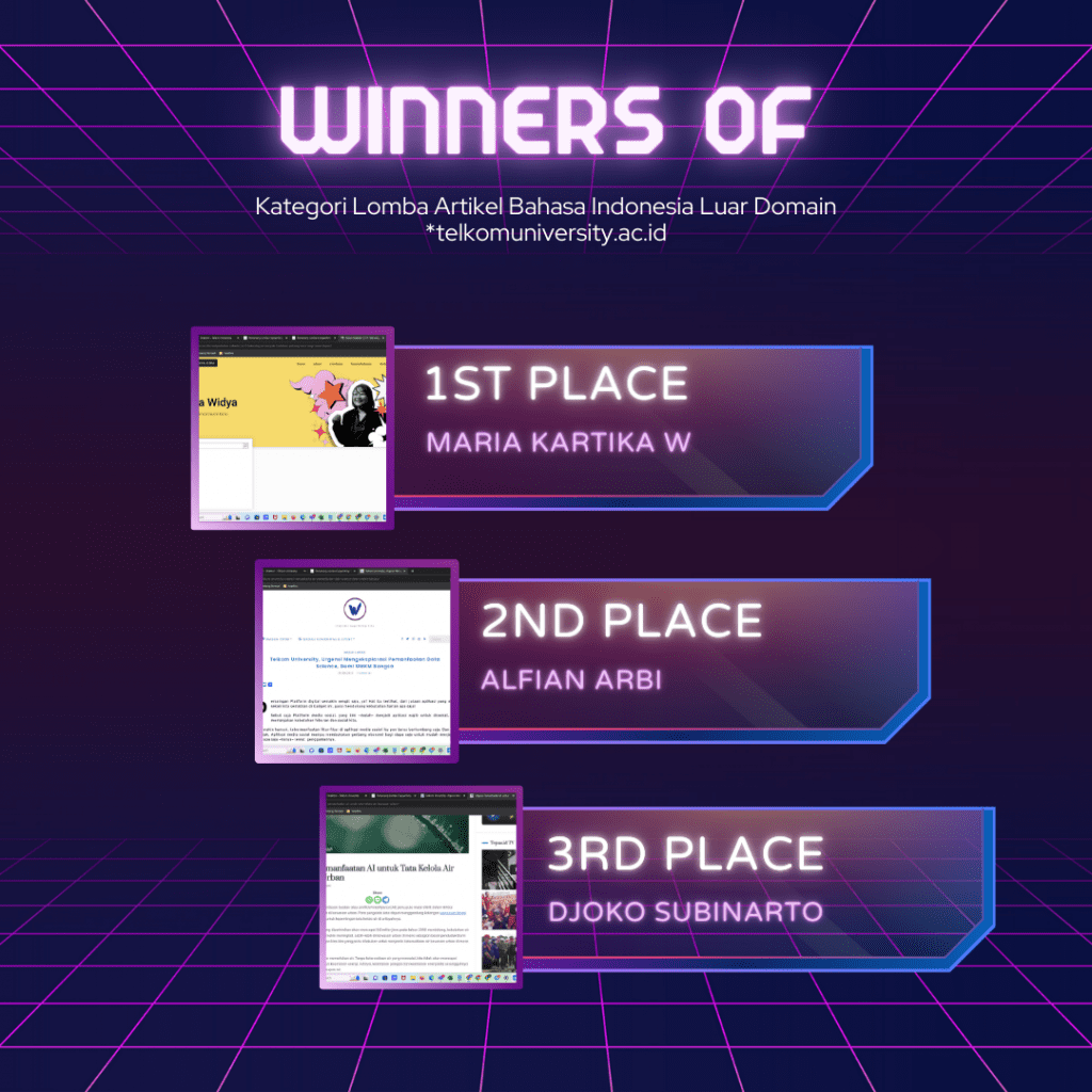pemenang Kategori Lomba Artikel Bahasa Indonesia Luar Domain telkomuniversity.ac.id