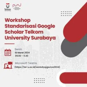 Workshop Google Scholar Telkom University Surabaya 2024