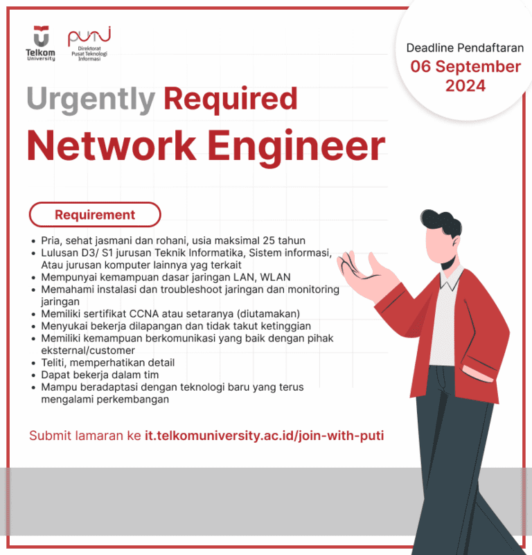 Lowongan Pekerjaan Telkom University Network Engineer September 2024