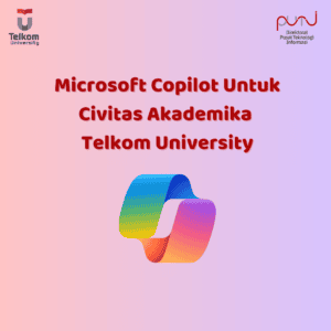 Microsoft Copilot Untuk Civitas Akademika Telkom University