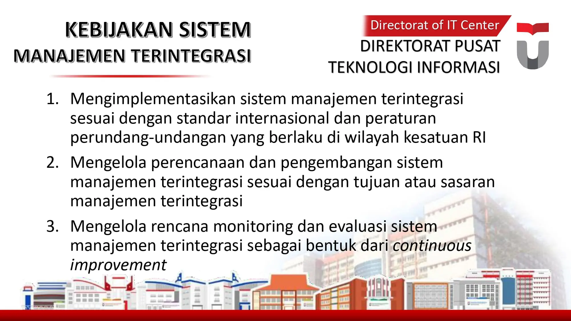 Kebijakan Sistem Manajemen Terintegrasi Direktorat PUTI Telkom University