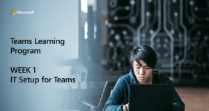 IT Setup for Teams