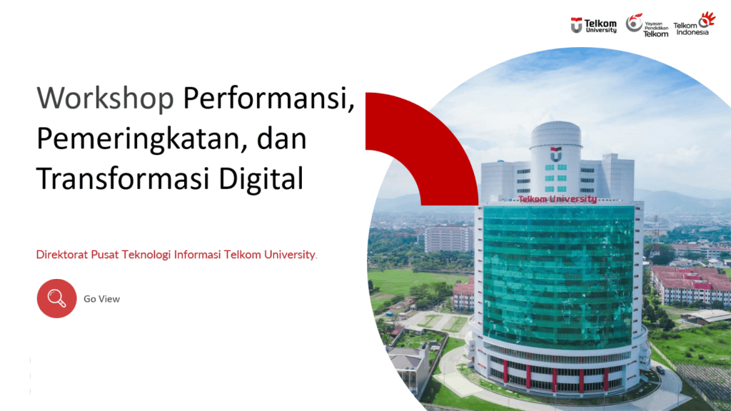 Workshop Performasi, Pemeringkatan, dan Digital Transformation September 2022 Workshop Performasi, Pemeringkatan, dan Digital Transformation September 2022