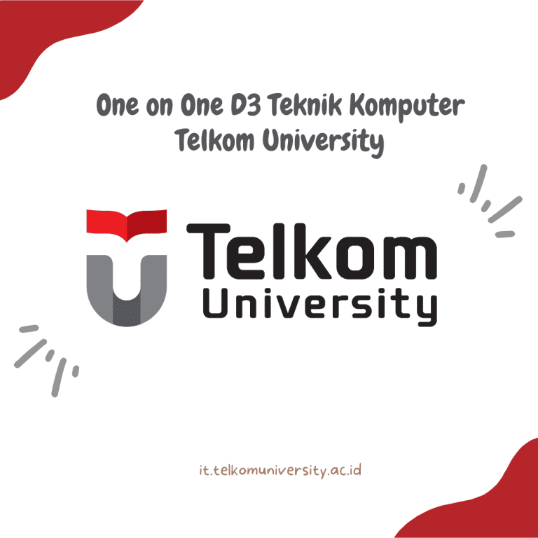 Workshop One on One S1 Teknik Komputer Telkom University