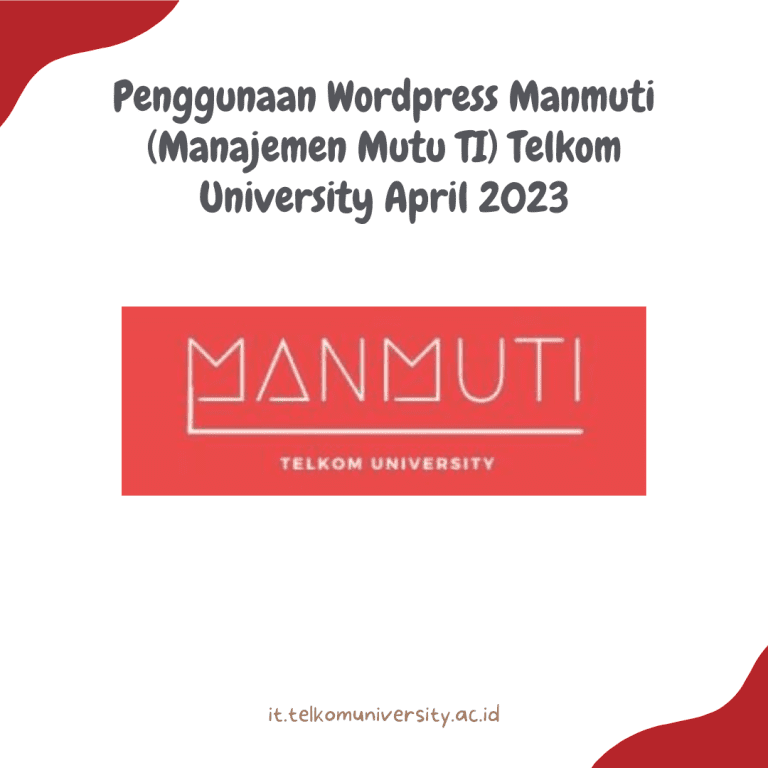 One on One Manmuti (Manajemen Mutu TI) Telkom University