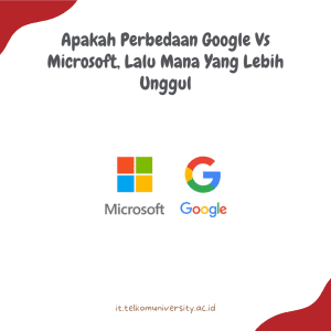 Perbedaan Google Vs Microsoft