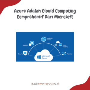 Azure Adalah Clould Computing Comprehensif Dari Microsoft