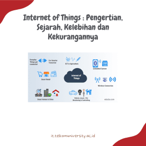 Internet of Things Pengertian, Sejarah, Kelebihan dan Kekurangannya