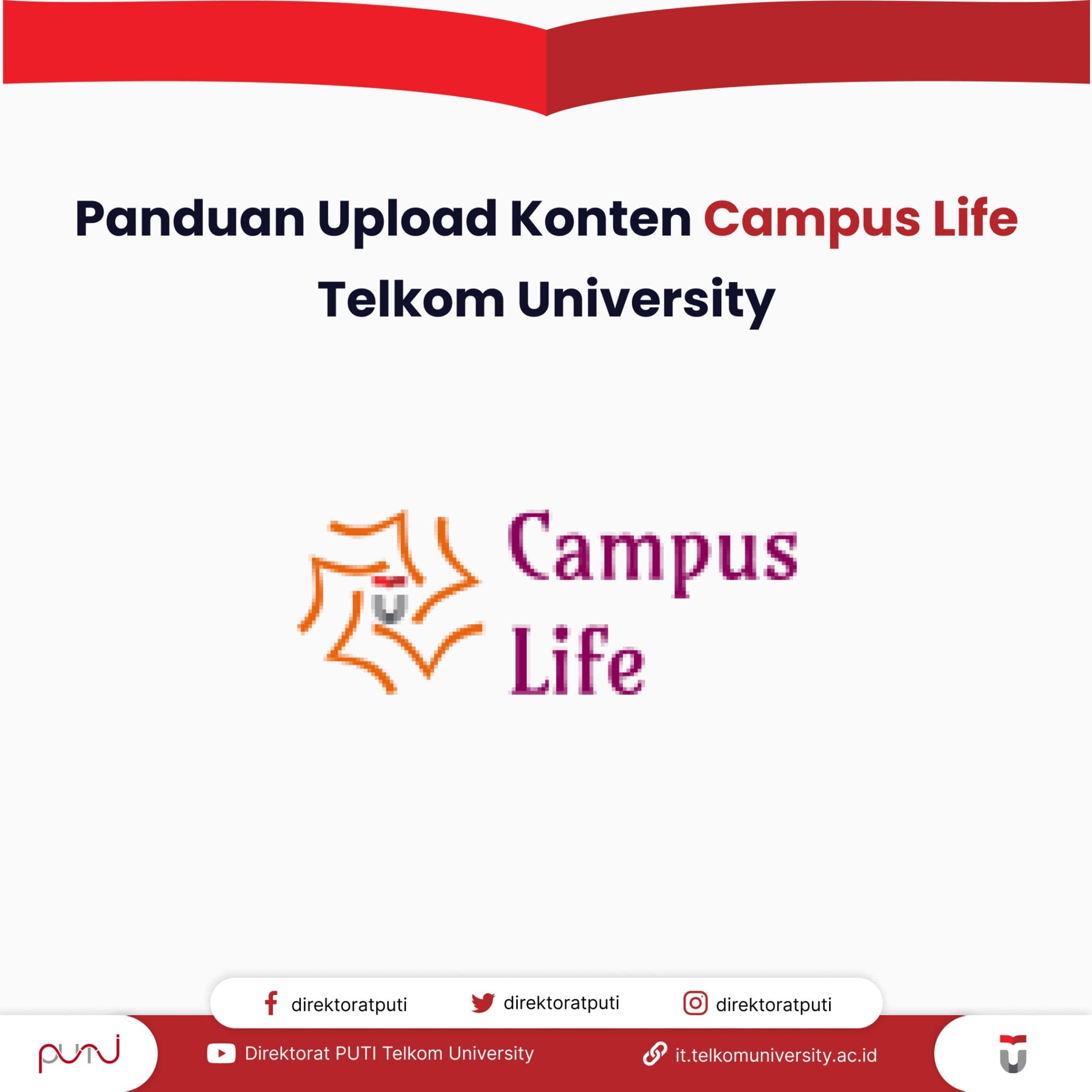 Panduan Upload Konten Campus Life Telkom University