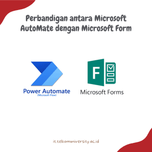 Perbandigan antara Microsoft AutoMate dengan Microsoft Form