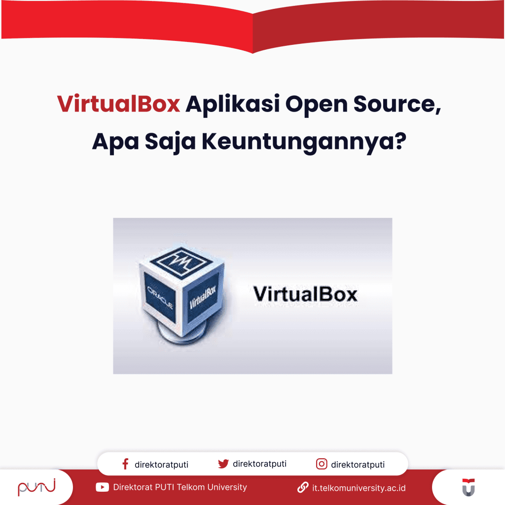 VirtualBox Aplikasi Open Source, Apa Saja Keuntungannya