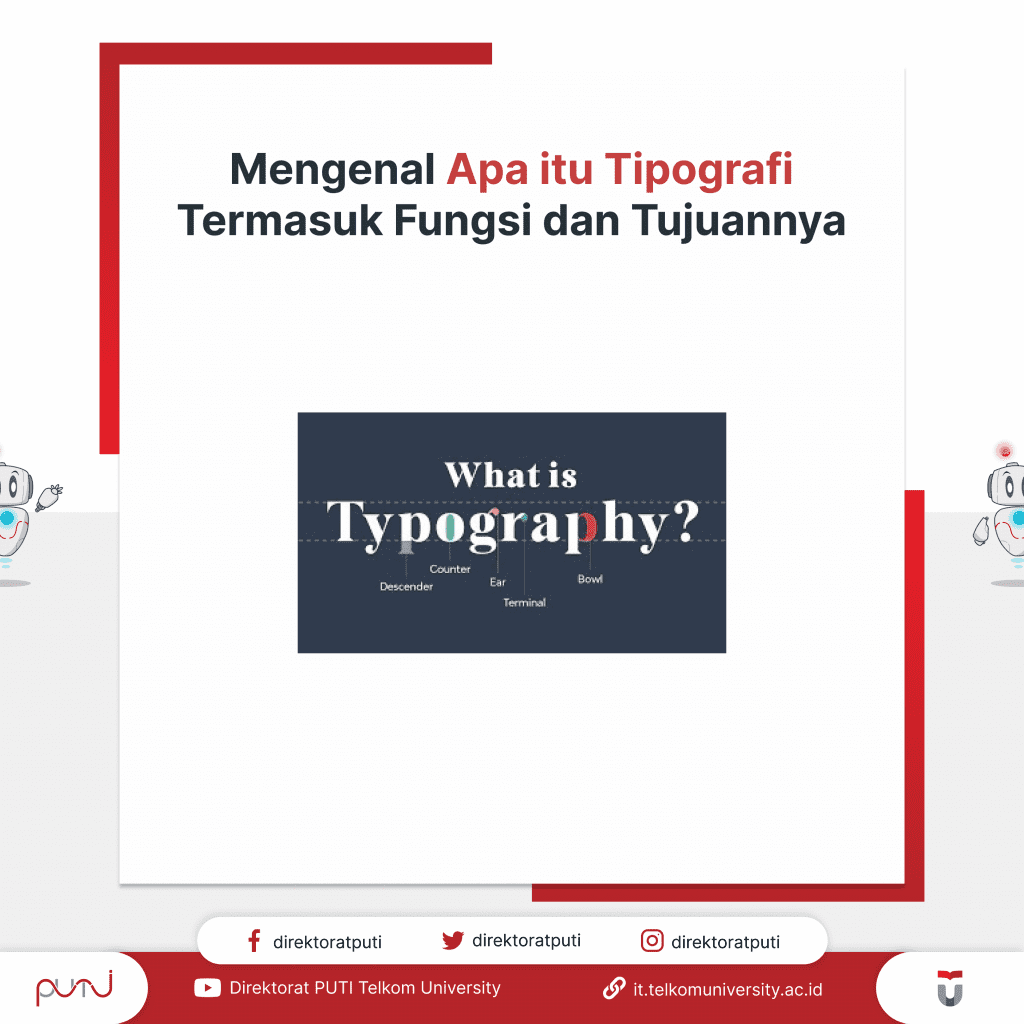 Mengenal Apa itu Tipografi Termasuk Fungsi dan Tujuannya