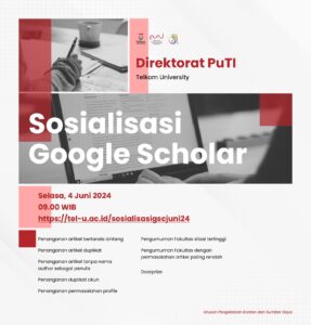 Sosialisasi Google Scholar Telkom University Periode Juni 2024