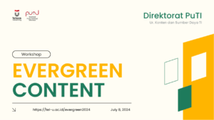 Workshop Standarisasi Evergreen Content Telkom University Priode Juli 2024
