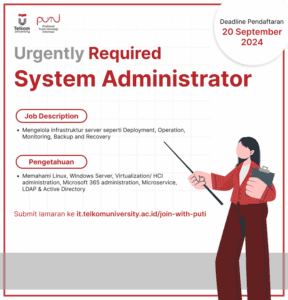 Lowongan Pekerjaan Telkom University System Administrator Agustus 2024