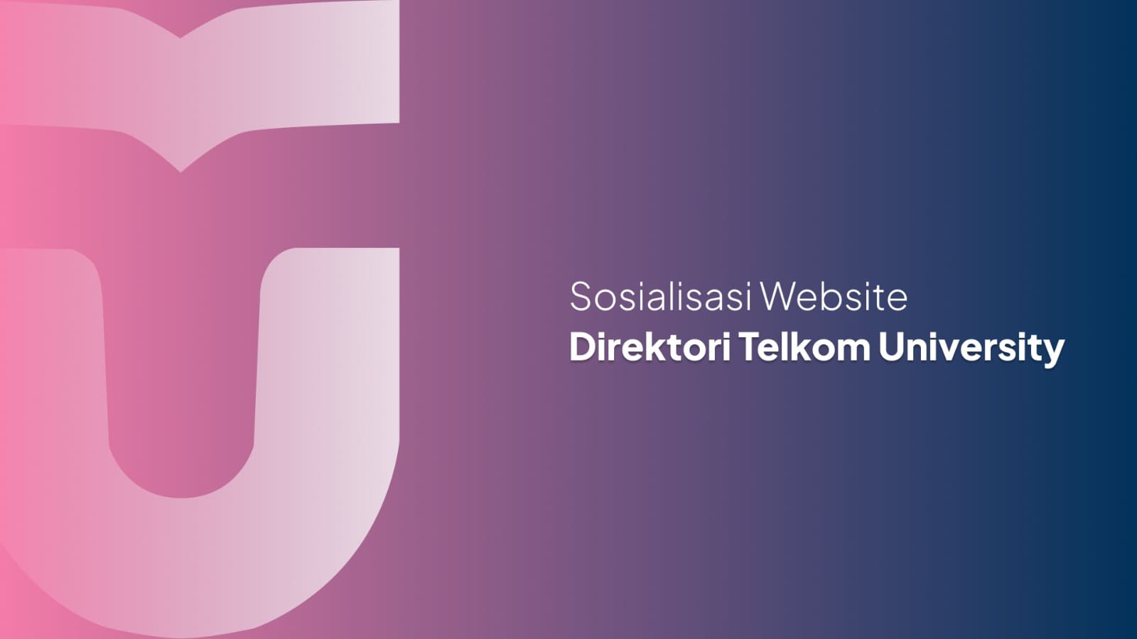 Sosialisasi website direktori Telkom University